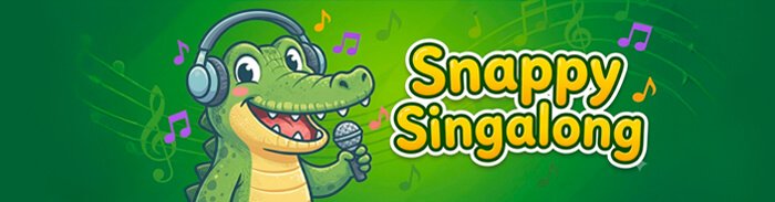 Snappy Singalong